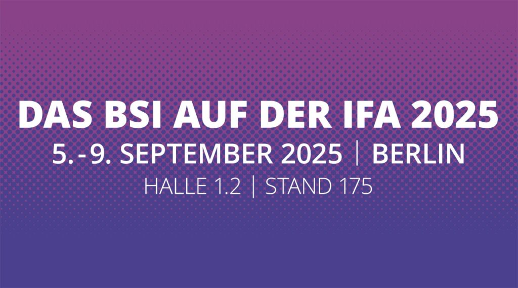 BSI auf der IFA 2025